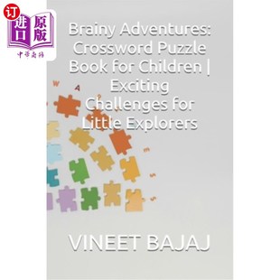 冒险：儿童填字游戏书 Puzzle Children Exciting for Crossword Book 聪明 海外直订Brainy Challenges Adventures