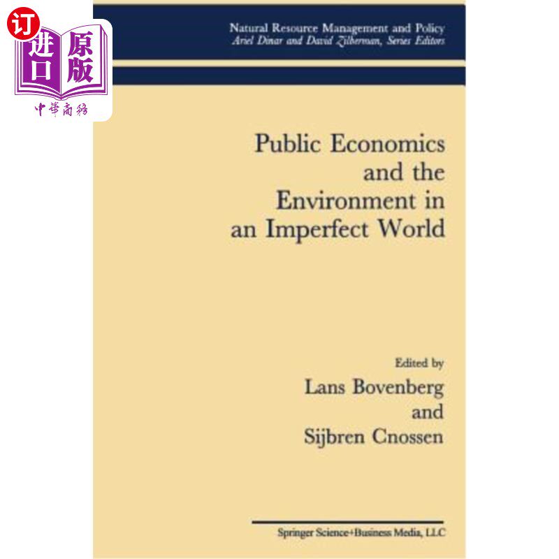 海外直订Public Economics and the Environment in an Imperfect World 不完美世界中的公共经济学与环境