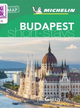 海外直订Michelin Green Guide Short Stays Budapest: (Travel Guide) 布达佩斯的米其林绿色旅游指南(旅游指南)