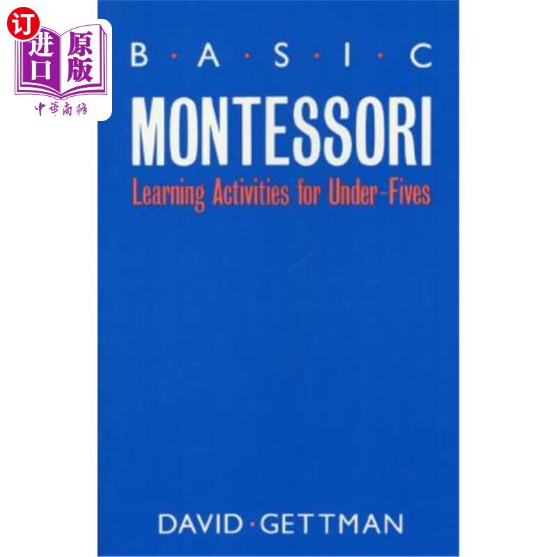 海外直订Basic Montessori: Learning Activities for Under-Fives 基础蒙特梭利:五岁以下儿童学习活动