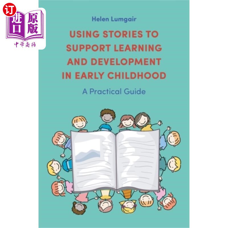 海外直订Using Stories to Support Learning and Developmen... 用故事支持儿童早期学习和发展