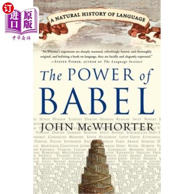 海外直订The Power of Babel: A Natural History of Language 《巴别塔的力量:语言的自然史
