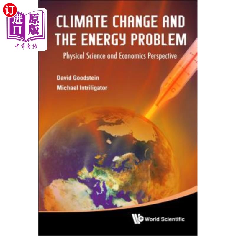 海外直订Climate Change and the Energy Problem: Physical Science and Economics Perspectiv