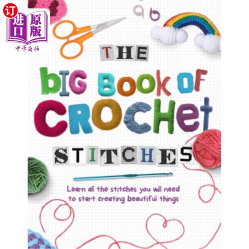 海外直订The Big Book of Crochet Stitches 《钩针大书》