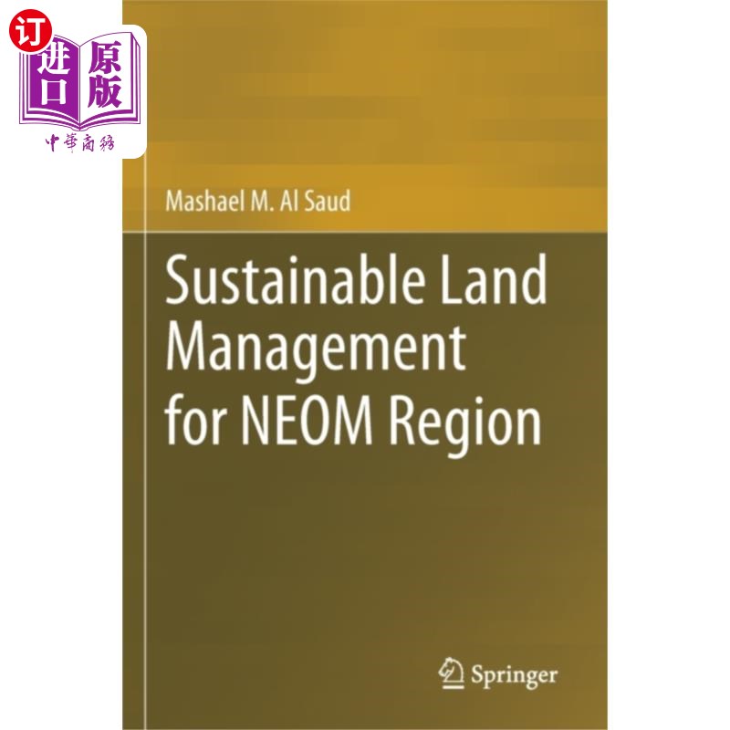海外直订Sustainable Land Management for NEOM Region NEOM区域可持续土地管理