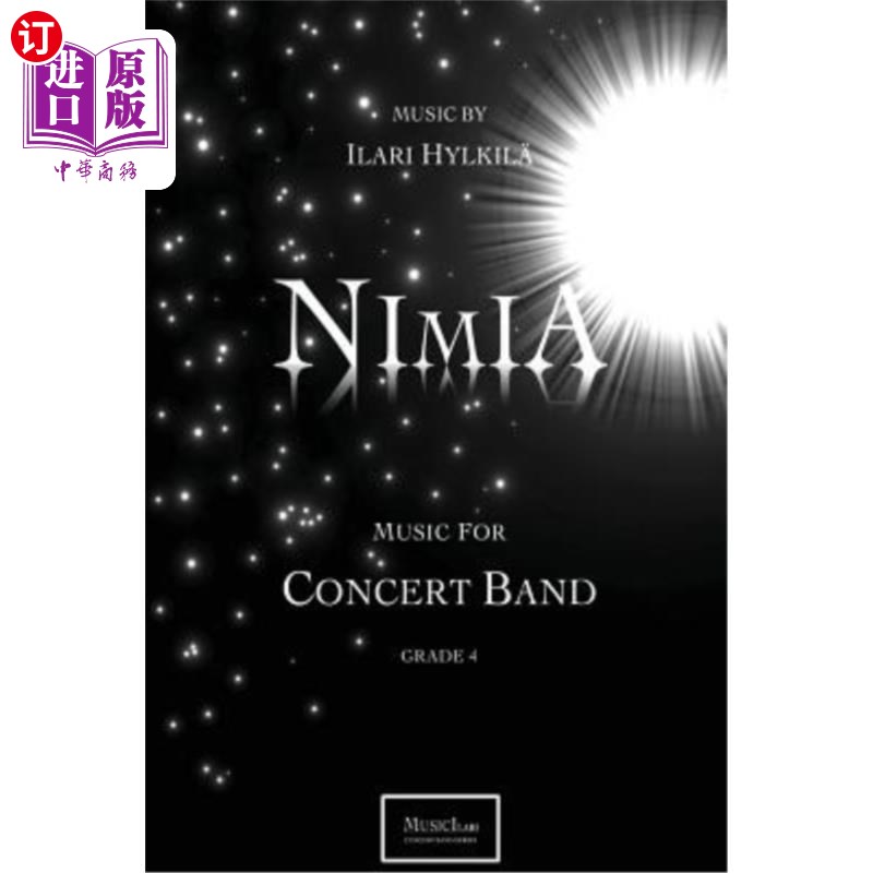 海外直订Nimia: Music for Concert Band尼米娅:音乐会乐队的音乐