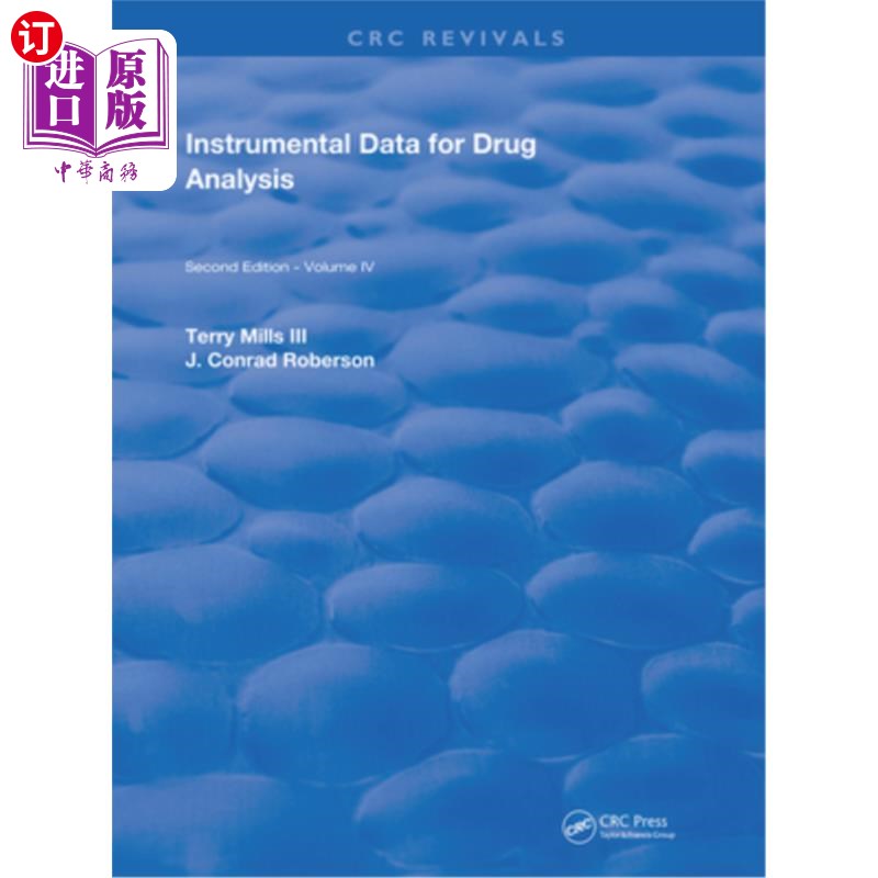 海外直订Instrumental Data for Drug Analysis, Second Edition: Volume IV 药物分析仪器数据,第二版:卷IV