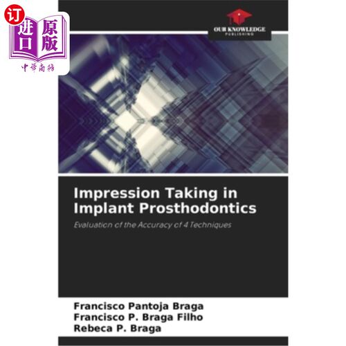 海外直订医药图书Impression Taking in Implant Prosthodontics 种植义齿的印模提取