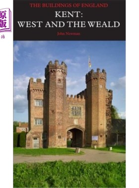 海外直订Kent: West and the Weald 肯特:《西部与荒野》