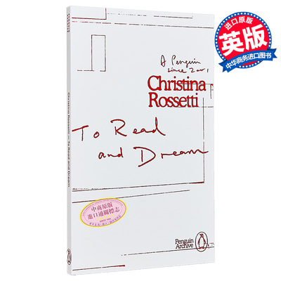 预售 90周年企鹅档案系列 罗塞蒂 阅读与梦想 Penguin Archive To Read and Dream 英文原版 Christina Rossetti【中商原版】