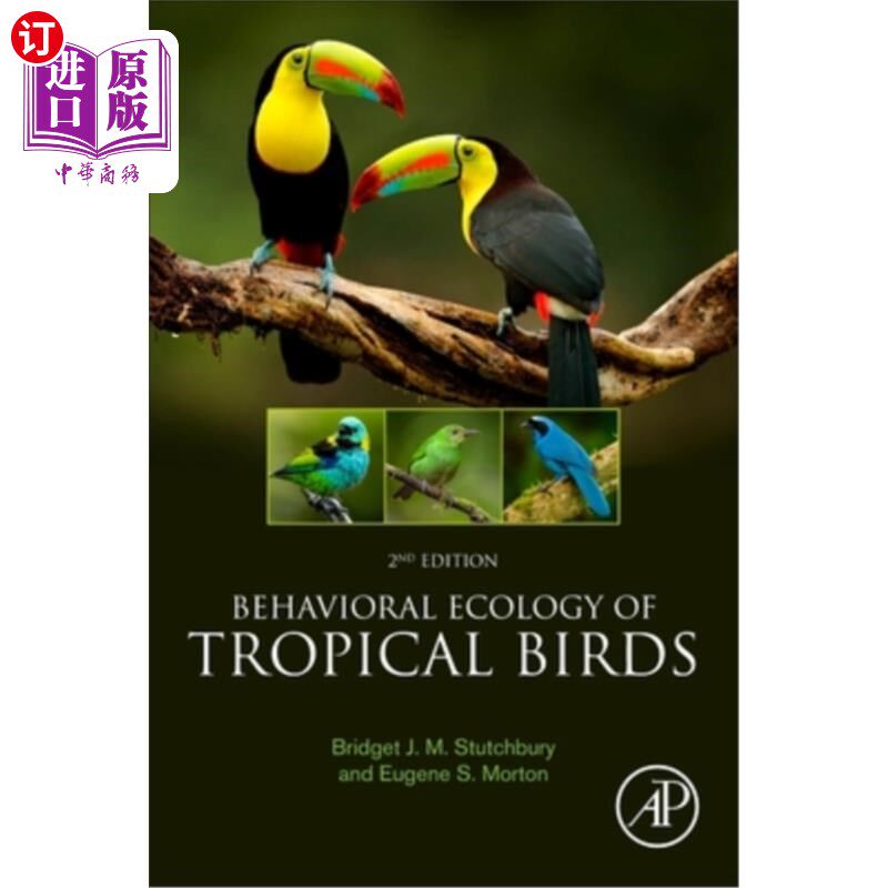 海外直订Behavioral Ecology of Tropical Birds 热带鸟类行为生态学