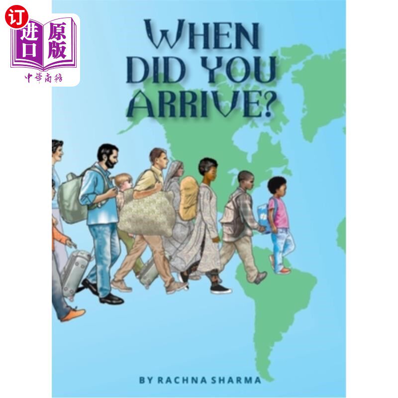 海外直订When Did You Arrive? 你什么时候到的?