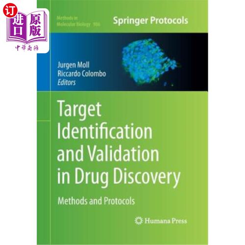 海外直订Target Identification and Validation in Drug Discovery: Methods and Protocols 药物发现中的靶点识别和验证：