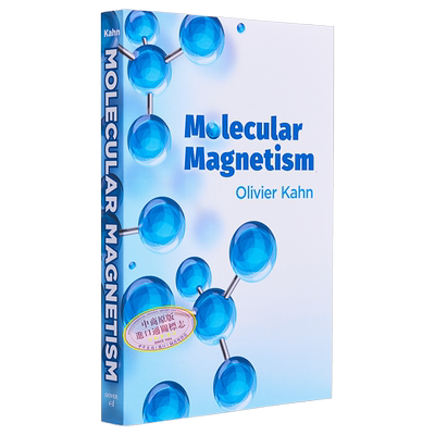 分子磁学 Molecular Magnetism 英文原版 Olivier Kahn 物理学 生物物理学 生物无机化学 分子电子学【中商原版】