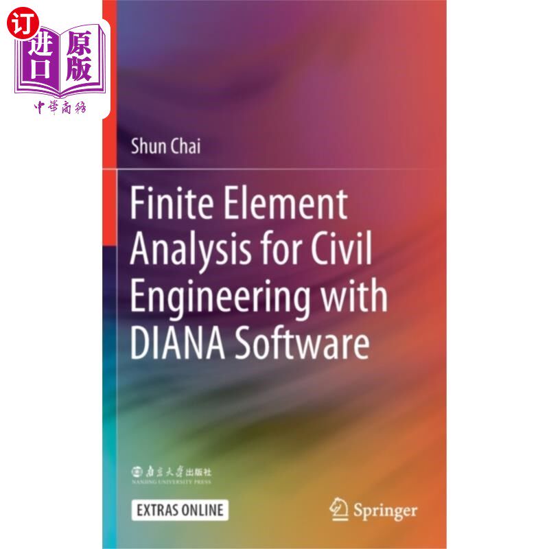 海外直订古英语 Finite Element Analysis for Civil Engineering wi... 基于DIANA软件的土木工程有限元分析