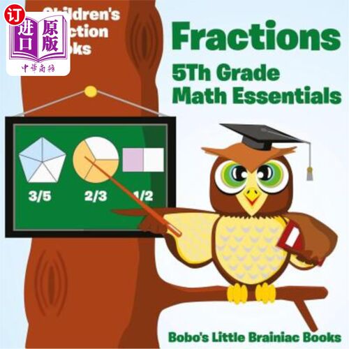 海外直订Fractions 5th Grade Math Essentials: Children's Fraction Books 五年级数学基础：儿童分数册