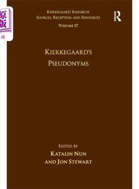 海外直订Volume 17: Kierkegaard's Pseudonyms 第17卷:克尔凯郭尔的笔名