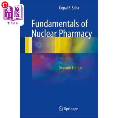 海外直订医药图书Fundamentals of Nuclear Pharmacy 核药剂学基础