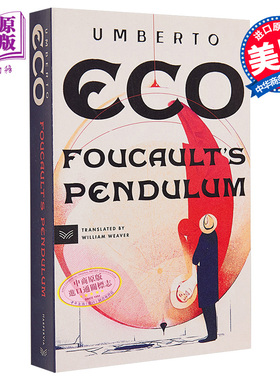 【中商原版】Foucaults Pendulum 艾柯：傅科摆 英文原版 Umberto Eco