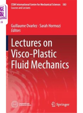 海外直订Lectures on Visco-Plastic Fluid Mechanics 粘塑性流体力学讲座