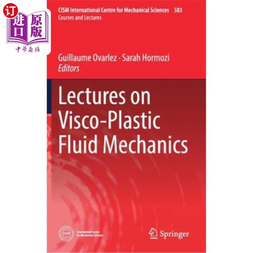 海外直订Lectures on Visco-Plastic Fluid Mechanics 粘塑性流体力学讲座