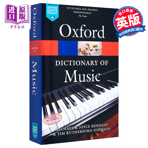 The Oxford Dictionary of Music 英文原版 牛津词典:音乐（牛津音乐词典） Tim Rutherford-Johnson【中商原版】
