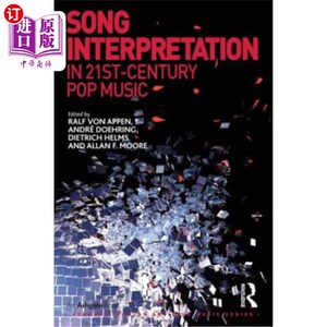 海外直订Song Interpretation in 21st-Century Pop Music 21世纪流行音乐中的歌曲解读