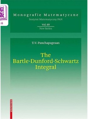 海外直订The Bartle-Dunford-Schwartz Integral: Integration with Respect to a Sigma-Additi Bartle-Dunford-