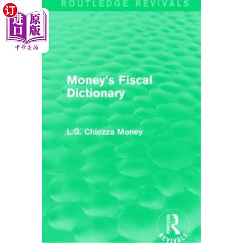 海外直订Money's Fiscal Dictionary 货币的财政词典