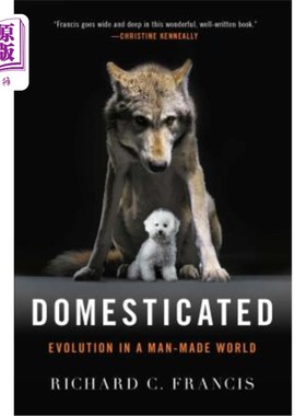 海外直订Domesticated: Evolution in a Man-Made World 驯化：人造世界中的进化