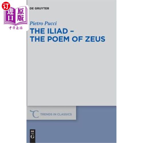 海外直订The Iliad - The Poem of Zeus 《伊利亚特》——宙斯的诗