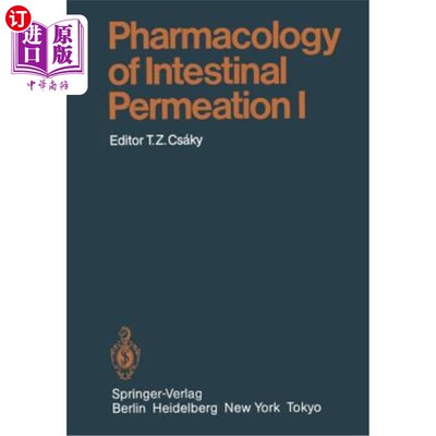 海外直订医药图书Pharmacology of Intestinal Permeation I 肠道渗透药理学I