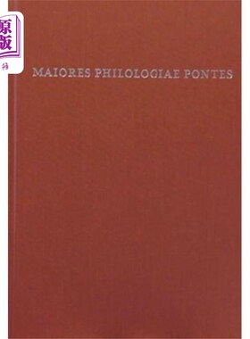 海外直订Maiores Philologiae Pontes 语言学的主要桥梁