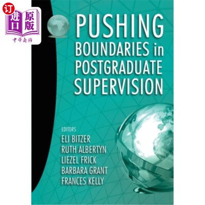 海外直订Pushing Boundaries in Postgraduate Supervision 研究生督导工作的突破