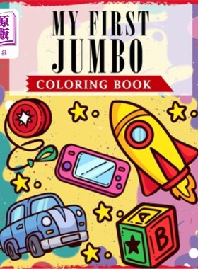 海外直订My First Jumbo Coloring Book: A Fun & Learning Collection Of Alphabets, Numbers  我的第一个巨型涂色书:一个