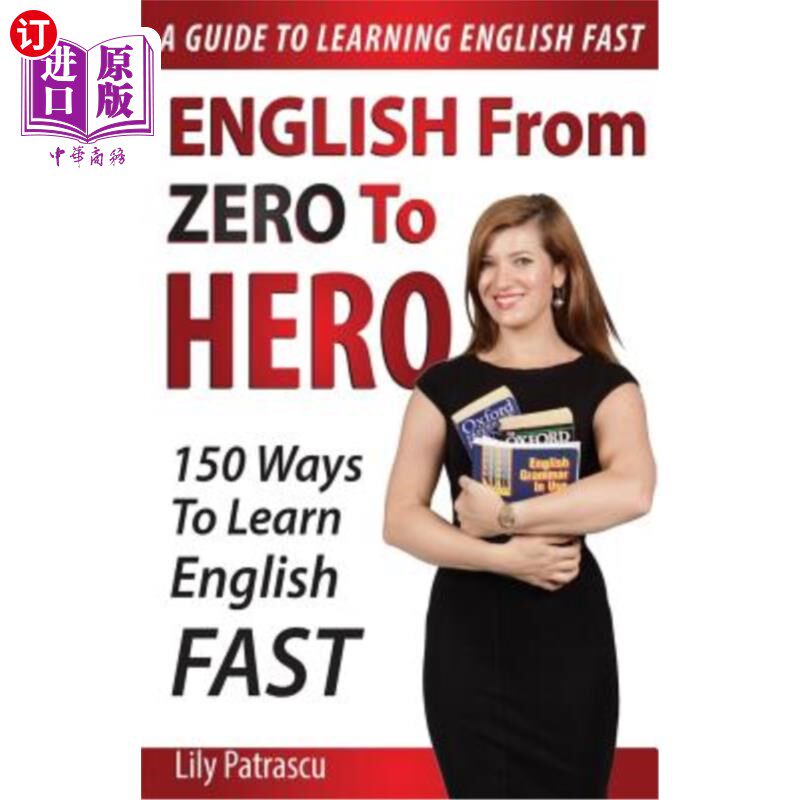 海外直订English From Zero To Hero: 150 Ways To Learn English Fast 英语从无到有:快速学习英语的150种方法