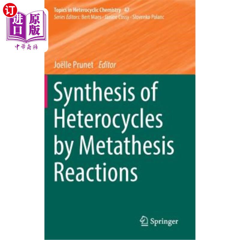 海外直订Synthesis of Heterocycles by Metathesis Reactions 复分解反应合成杂环化合物