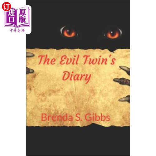 海外直订The Evil Twin's Diary 邪恶双胞胎的日记