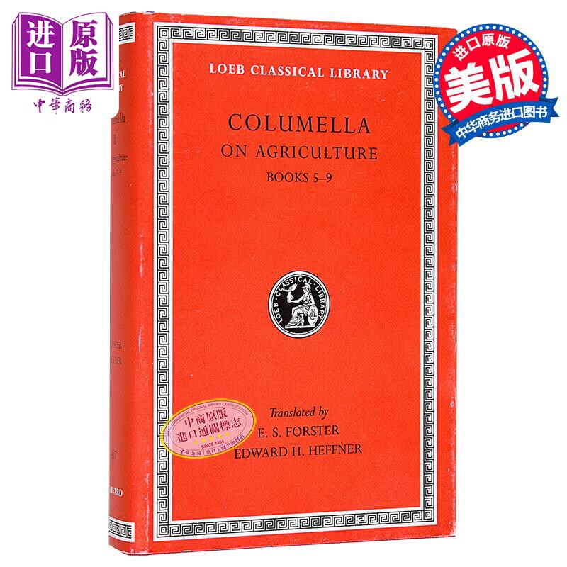 科鲁迈拉 论农业 卷2 洛布古典丛书 原文拉英对照版 On Agriculture Volume II 英文原版 Columella 哲学【中商原版】 - 实物图