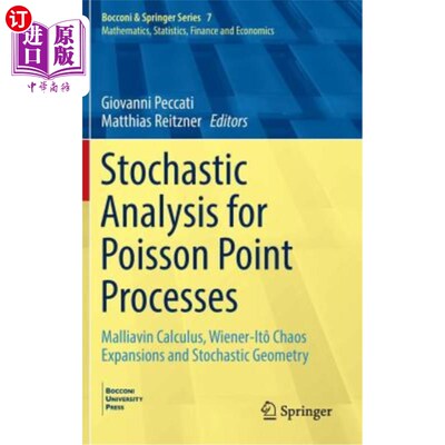 海外直订Stochastic Analysis for Poisson Point Processes: Malliavin Calculus, Wiener-It?  泊松点过程的随机分析：Mall