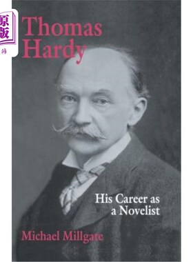 海外直订Thomas Hardy: His Career as a Novelist 托马斯·哈代:他的小说家生涯