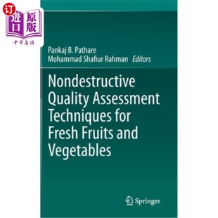 Techniques for Vegetables Quality 新鲜果蔬无损质量评价技术 and Assessment Fruits 海外直订Nondestructive Fresh