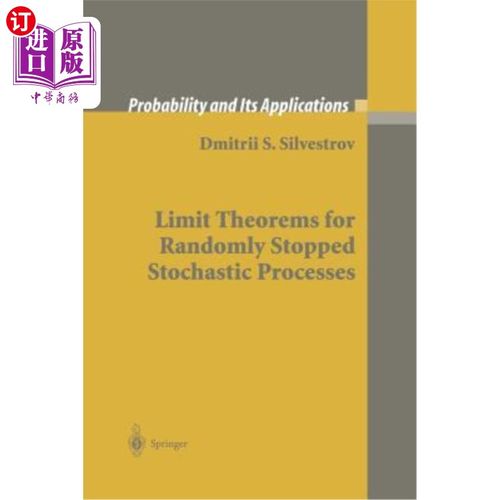 海外直订Limit Theorems for Randomly Stopped Stochastic Processes 随机停止随机过程的极限定理
