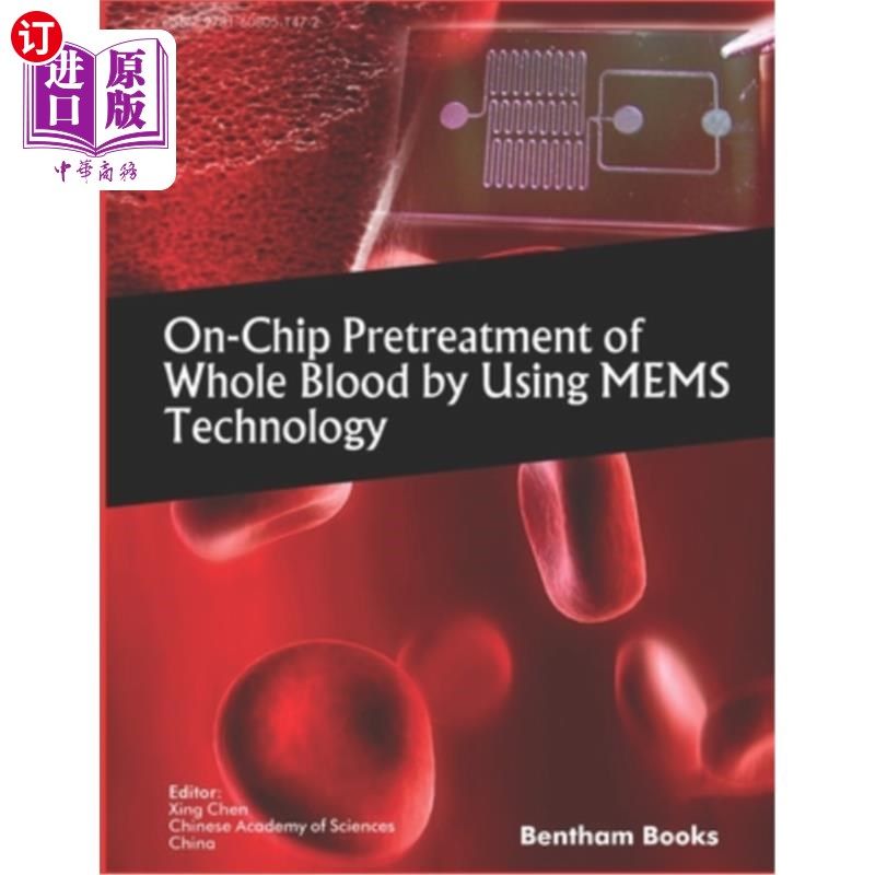 海外直订医药图书On-Chip Pretreatment of Whole Blood by Using MEMS Technology MEMS技术在全血芯片预处理中的应用