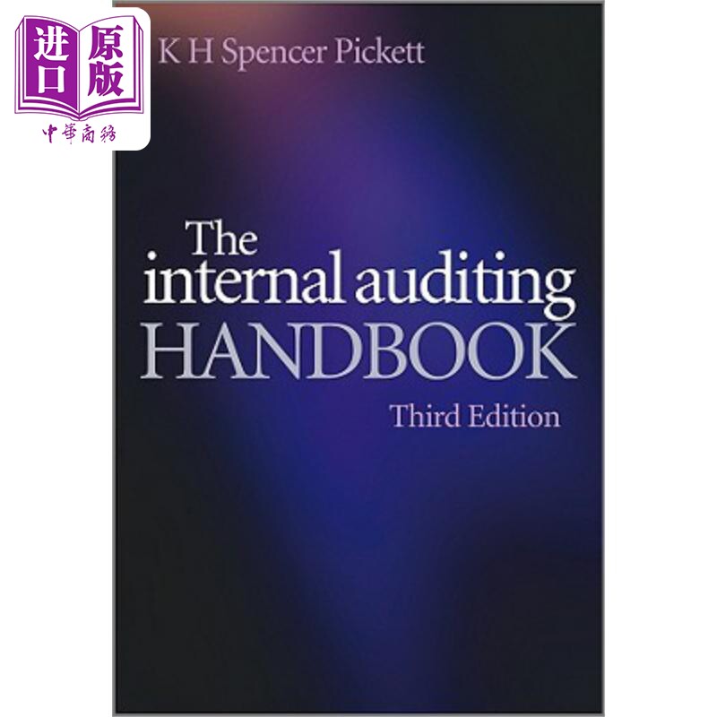 内部审计手册 第3版 The Internal Auditing Handbook 3E 英文原版 K H Spencer Pickett 企业管理【中商原版】