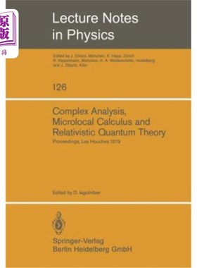 海外直订Complex Analysis, Microlocal Calculus and Relativistic Quantum Theory: Proceedin Complex An