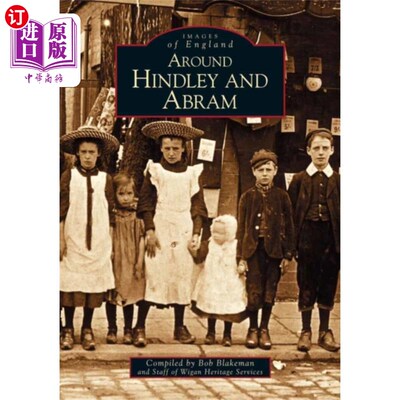 海外直订Around Hindley and Abram 在辛德雷和亚伯兰周围