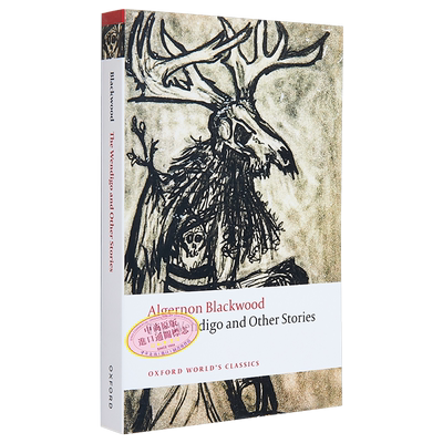 魅影与其他故事 英文原版 The Wendigo and Other Stories Algernon Blackwood 经典名著系列 大师经典【中商原版】