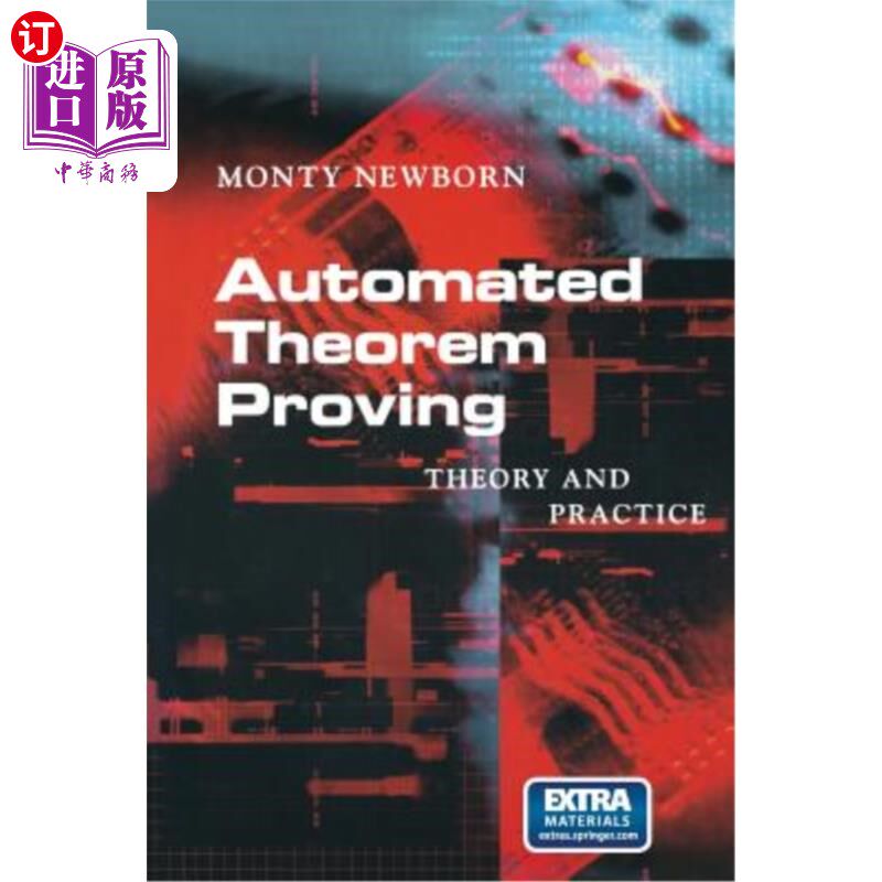海外直订Automated Theorem Proving: Theory and Practice 自动定理证明:理论与实践