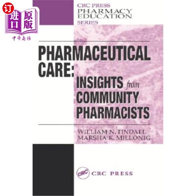 海外直订医药图书Pharmaceutical Care: Insights from Community Pharmacists 药学服务:来自社区药剂师的见解